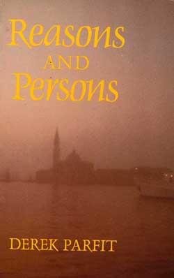 Reasons and Persons by Derek Parfit